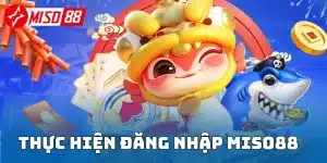 Đăng nhập miso88