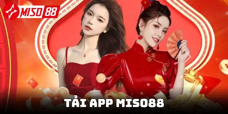 Tải app miso88